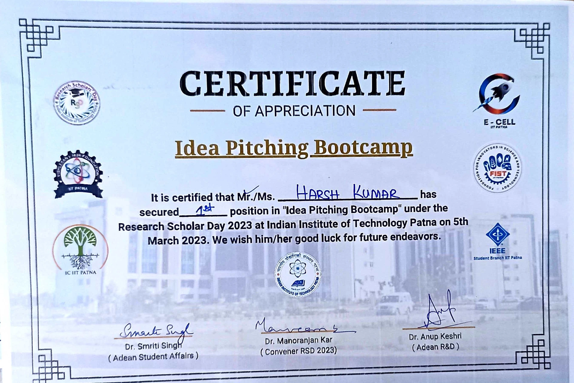 Certificate: 1st place — Idea Pitching Bootcamp — IIT Patna, Research Scholar Day 2023 — 5 March 2023